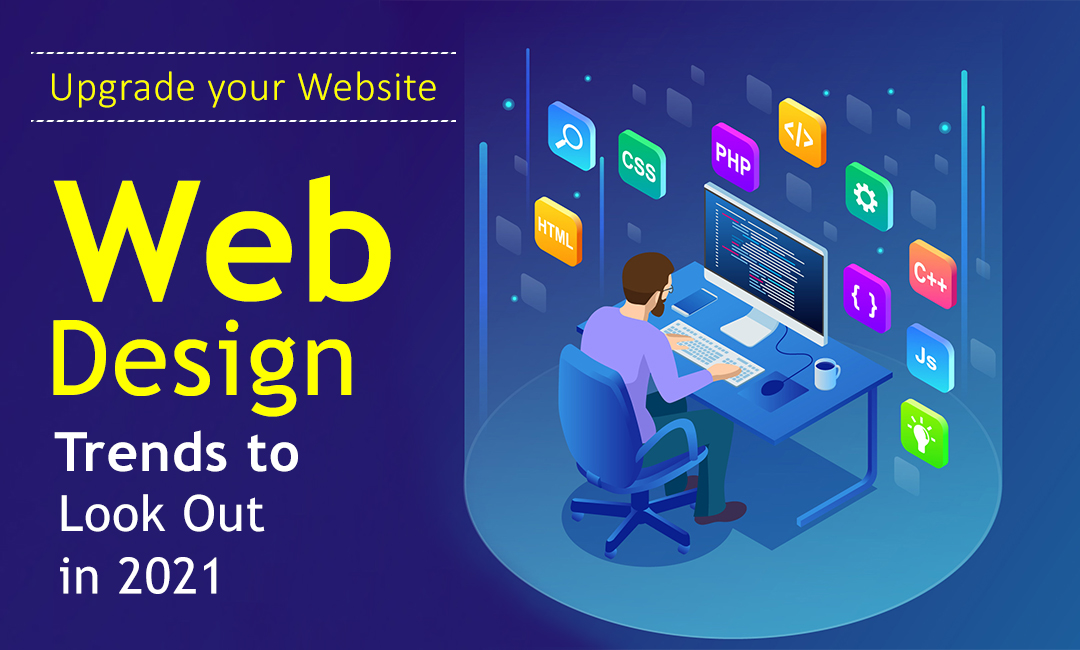 Top 10 Web Design Trends to Look Out in 2021 – Designingkeeda